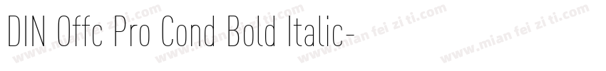DIN Offc Pro Cond Bold Italic字体转换